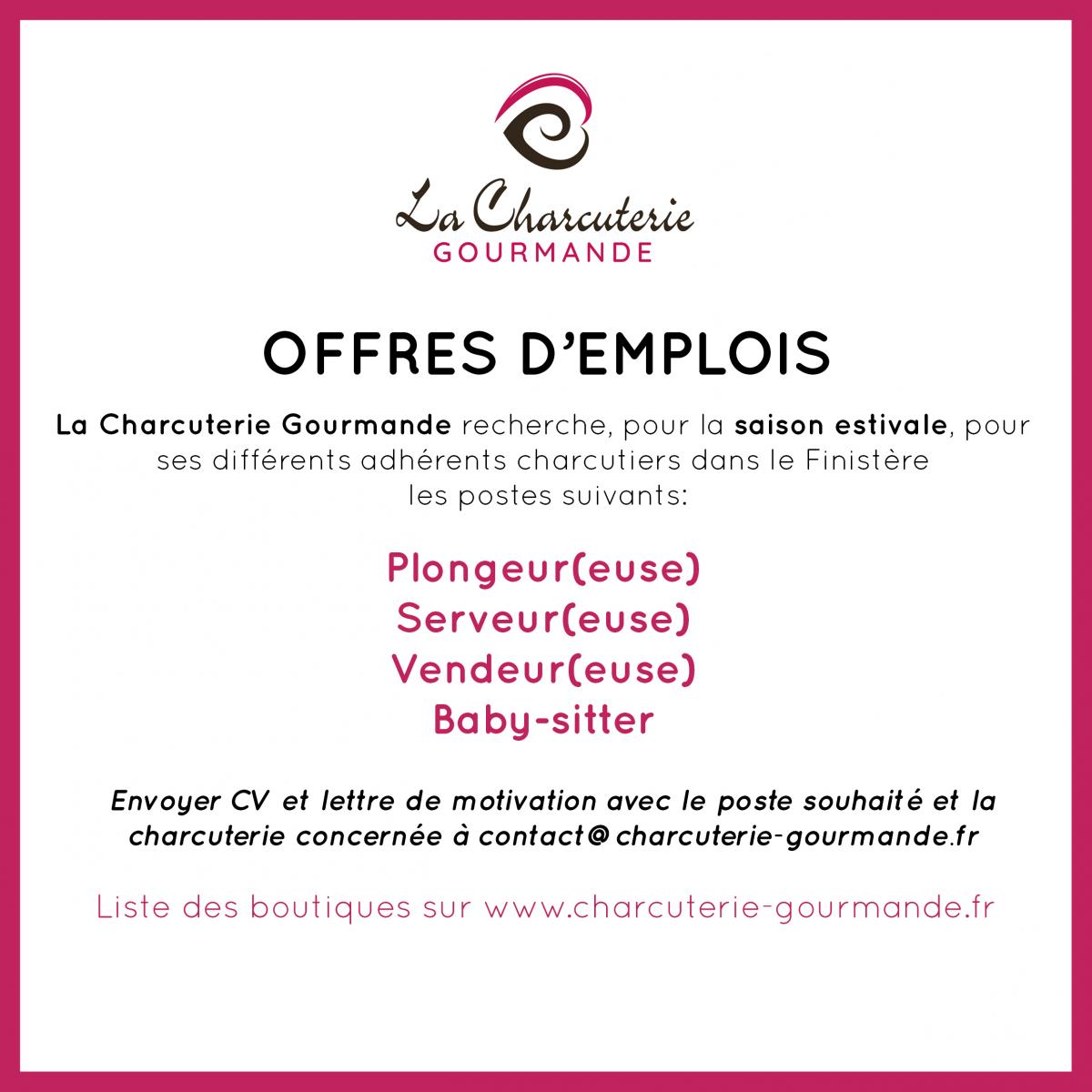 Nos offres d'emploi  Charcuterie Gourmande